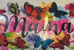 Mama Bright Butterflies UV DTF